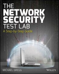 Network Security Test Lab: A Step-by-Step Guide цена и информация | Книги по экономике | kaup24.ee