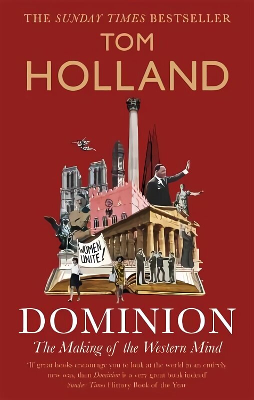 Dominion: The Making of the Western Mind цена и информация | Ajalooraamatud | kaup24.ee