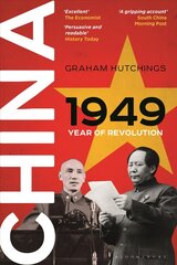 China 1949: Year of Revolution цена и информация | Исторические книги | kaup24.ee