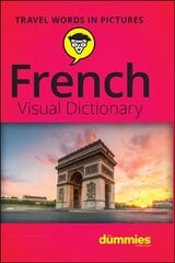 French Visual Dictionary For Dummies цена и информация | Пособия по изучению иностранных языков | kaup24.ee