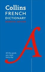 French Essential Dictionary: All the Words You Need, Every Day 2nd Revised edition hind ja info | Võõrkeele õppematerjalid | kaup24.ee