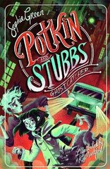 Ghostcatcher: Potkin and Stubbs Book 3 цена и информация | Книги для подростков и молодежи | kaup24.ee