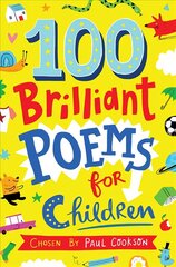 100 Brilliant Poems For Children Main Market Ed. hind ja info | Noortekirjandus | kaup24.ee