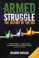 Armed Struggle: The History of the IRA Unabridged edition цена и информация | Исторические книги | kaup24.ee
