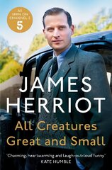 All Creatures Great and Small: The Classic Memoirs of a Yorkshire Country Vet hind ja info | Elulooraamatud, biograafiad, memuaarid | kaup24.ee