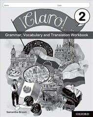 !Claro! 2 Grammar, Vocabulary and Translation Workbook (Pack of 8): With all you need to know for your 2021 assessments цена и информация | Книги для подростков и молодежи | kaup24.ee