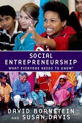 Social Entrepreneurship: What Everyone Needs to Know (R) hind ja info | Ühiskonnateemalised raamatud | kaup24.ee