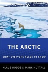 Arctic: What Everyone Needs to Know (R) hind ja info | Ühiskonnateemalised raamatud | kaup24.ee