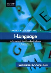 I-Language: An Introduction to Linguistics as Cognitive Science 2nd Revised edition hind ja info | Võõrkeele õppematerjalid | kaup24.ee