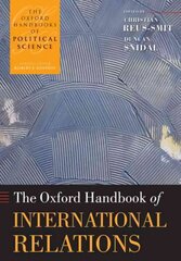 Oxford Handbook of International Relations цена и информация | Книги по социальным наукам | kaup24.ee