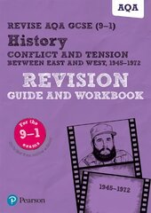 Pearson REVISE AQA GCSE (9-1) History Conflict and tension between East and   West Revision Guide and Workbook: for home learning, 2022 and 2023 assessments and exams цена и информация | Книги по социальным наукам | kaup24.ee