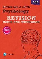 Pearson REVISE AQA A Level Psychology Revision Guide and Workbook: for home learning, 2022 and 2023 assessments and exams hind ja info | Ühiskonnateemalised raamatud | kaup24.ee