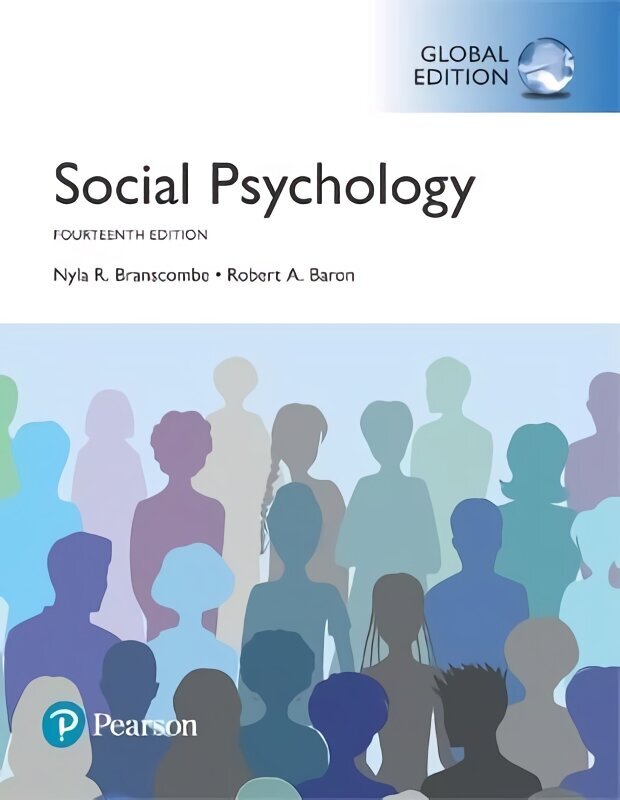 Social Psychology, Global Edition 14th edition цена и информация | Ühiskonnateemalised raamatud | kaup24.ee