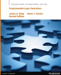 Programmable Logic Controllers: Pearson New International Edition 2nd edition цена и информация | Книги по социальным наукам | kaup24.ee