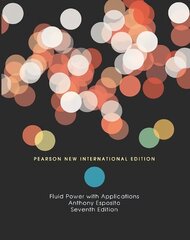 Fluid Power with Applications: Pearson New International Edition 7th edition hind ja info | Ühiskonnateemalised raamatud | kaup24.ee