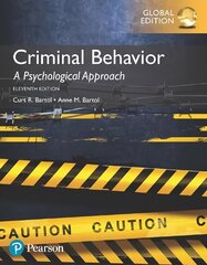 Criminal Behavior: A Psychological Approach, Global Edition 11th edition цена и информация | Книги по социальным наукам | kaup24.ee