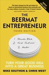Beermat Entrepreneur, The: Turn Your good idea into a great business 3rd edition hind ja info | Majandusalased raamatud | kaup24.ee