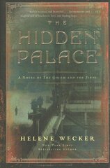Hidden Palace: A Novel of the Golem and the Jinni цена и информация | Фантастика, фэнтези | kaup24.ee
