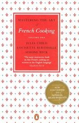 Mastering the Art of French Cooking, Vol.1, Vol.1 hind ja info | Retseptiraamatud | kaup24.ee