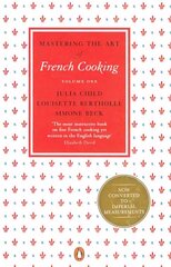 Mastering the Art of French Cooking, Vol.1, Vol.1 hind ja info | Retseptiraamatud  | kaup24.ee