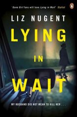 Lying in Wait: The gripping and chilling Richard and Judy Book Club bestseller цена и информация | Фантастика, фэнтези | kaup24.ee