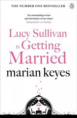 Lucy Sullivan is Getting Married: British Book Awards Author of the Year 2022 цена и информация | Романы | kaup24.ee
