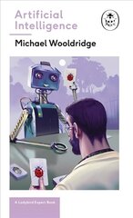 Artificial Intelligence: Everything you need to know about the coming AI. A Ladybird Expert Book цена и информация | Книги по экономике | kaup24.ee