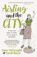 Aisling And The City: The hilarious and addictive romantic comedy from the No. 1 bestseller цена и информация | Фантастика, фэнтези | kaup24.ee