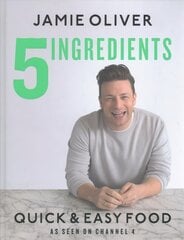 5 Ingredients - Quick & Easy Food: Jamie's most straightforward book цена и информация | Книги рецептов | kaup24.ee