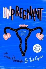 Unpregnant цена и информация | Книги для подростков и молодежи | kaup24.ee