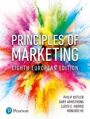 Principles of Marketing 8th edition цена и информация | Книги по экономике | kaup24.ee