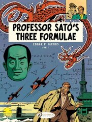 Blake & Mortimer 22 - Professor Sato's 3 Formulae Pt 1: Blake & Mortimer, Part 1 hind ja info | Fantaasia, müstika | kaup24.ee
