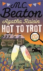 Agatha Raisin: Hot to Trot цена и информация | Фантастика, фэнтези | kaup24.ee