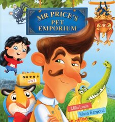 Mr Price's Pet Emporium цена и информация | Книги для малышей | kaup24.ee