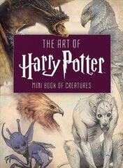 Art of Harry Potter: Mini Book of Creatures цена и информация | Фантастика, фэнтези | kaup24.ee