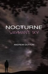 Nocturne: Wayman's Sky hind ja info | Fantaasia, müstika | kaup24.ee