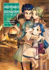 Ascendance of a Bookworm: Part 1 Volume 3: Part 1 Volume 3 hind ja info | Fantaasia, müstika | kaup24.ee