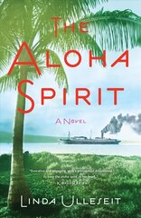 Aloha Spirit: A Novel цена и информация | Фантастика, фэнтези | kaup24.ee