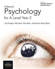 Edexcel Psychology for A Level Year 2: Student Book hind ja info | Ühiskonnateemalised raamatud | kaup24.ee