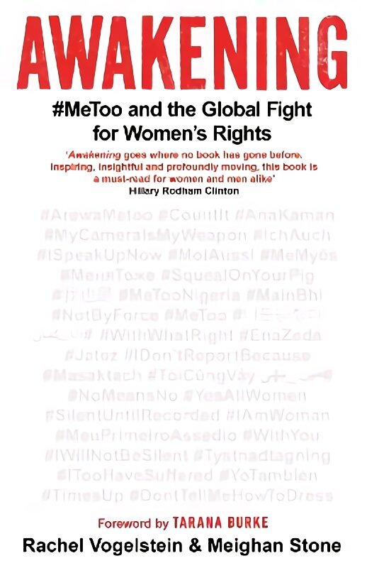 Awakening: #MeToo and the Global Fight for Women's Rights цена и информация | Ühiskonnateemalised raamatud | kaup24.ee