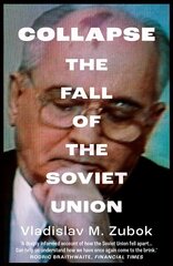 Collapse: The Fall of the Soviet Union цена и информация | Исторические книги | kaup24.ee