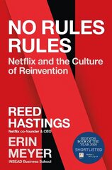 No Rules Rules: Netflix and the Culture of Reinvention hind ja info | Majandusalased raamatud | kaup24.ee