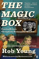 Magic Box: Viewing Britain through the Rectangular Window Main hind ja info | Ajalooraamatud | kaup24.ee