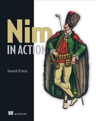 Nim in Action hind ja info | Majandusalased raamatud | kaup24.ee