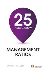 25 Need-To-Know Management Ratios: 25 Need-To-Know Management Ratios цена и информация | Книги по экономике | kaup24.ee