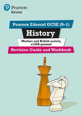 Pearson REVISE Edexcel GCSE (9-1) History Warfare and British Society Revision Guide and Workbook: for home learning, 2022 and 2023 assessments and exams Online ed hind ja info | Noortekirjandus | kaup24.ee
