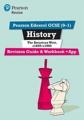 Pearson REVISE Edexcel GCSE (9-1) History The American West Revision Guide and Workbook plus App: for home learning, 2022 and 2023 assessments and exams hind ja info | Noortekirjandus | kaup24.ee