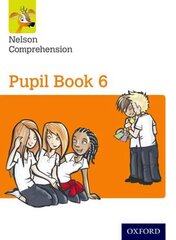 Nelson Comprehension: Year 6/Primary 7: Pupil Book 6 2nd Revised edition, Pupil book 6 цена и информация | Книги для подростков и молодежи | kaup24.ee