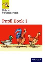 Nelson Comprehension: Year 1/Primary 2: Pupil Book 1 2nd Revised edition, Pupil book 1 цена и информация | Книги для подростков и молодежи | kaup24.ee