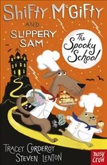 Shifty McGifty and Slippery Sam: The Spooky School: Two-colour fiction for 5plus readers hind ja info | Noortekirjandus | kaup24.ee